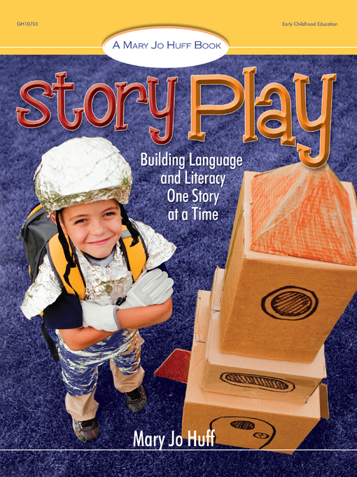 Title details for Story Play by Mary Jo Huff - Available